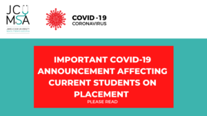 Important COVID-19 Announcement Affecting Current Students on Placement
